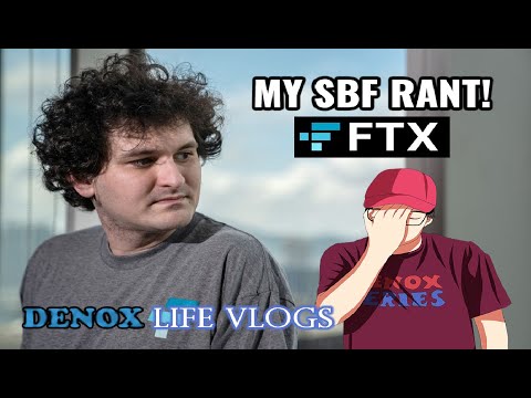 I AM A VICTIM TO SAM BANKMAN-FRIED'S FTX CRASH VIA BLOCKFI RANT - Denox's Life Vlogs