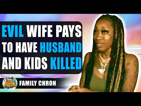 Wife Pays To Have Husband And Kids Killed, The End Will Shock You