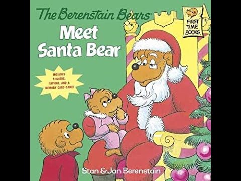 Children's Bedtime Storys,The Berenstain Bears Meet Santa Bear