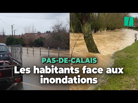 Inondations dans le Pas-de-Calais : les habitants d&eacute;sesp&eacute;r&eacute;s par le retour des crues