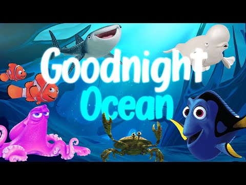 Goodnight Ocean?:Dive Into Dreamland With Bedtime Story For Babies &amp;amp; Toddlers With Relaxing Music