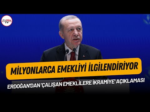 Milyonlarca emekliyi ilgilendiriyor: Erdoğan'dan '&amp;ccedil;alışan emeklilere ikramiye' a&amp;ccedil;ıklaması