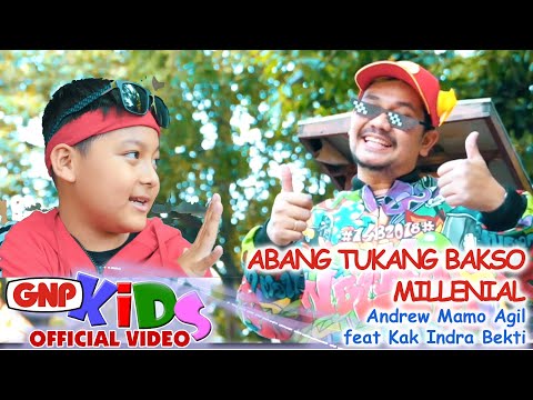 Abang Tukang Bakso &quot;Millenial&quot; - Andrew Mamo Agil feat Indra Bekti (official video)