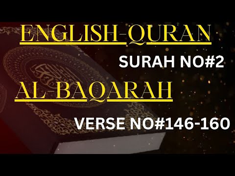 SURAH BAQARAH VERSE NO 146-160