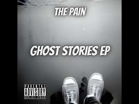 Ghost Stories EP by The Pain