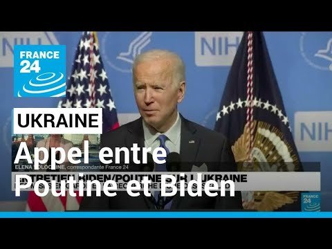 Ukraine : Poutine satisfait de l'entretien t&eacute;l&eacute;phonique avec Biden &bull; FRANCE 24