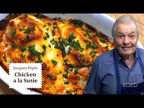 The Secret to Jacques P&eacute;pin's Juicy Chicken a la Susie Recipe | Cooking at Home  | KQED