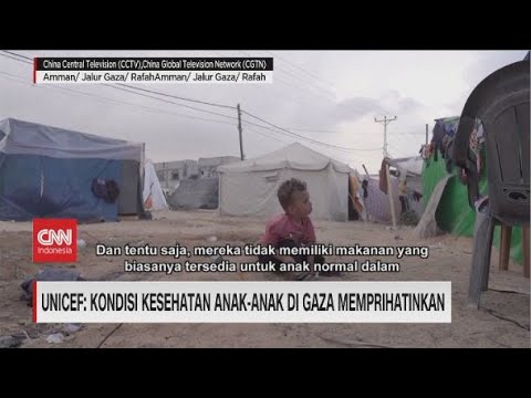 UNICEF: Kondisi Kesehatan Anak-Anak Gaza Memprihatinkan