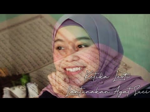 LESTI NGAJI AL-QUR'AN ~ VIDEO REACTION