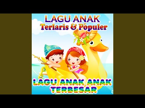 Lagu Anak Terbesar Topi Saya, Dua Mata, Lihat Kebunku Anak