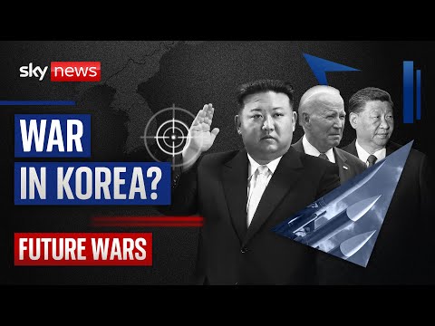 Future Wars: Could there be another Korean war?