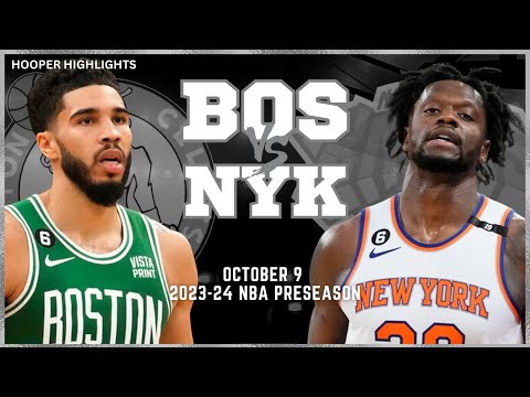 Boston Celtics vs New York Knicks Full Game Highlights | Oct 9 | 2023-24 NBA Preseason