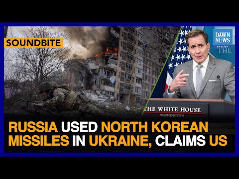 Russia Used North Korean Missiles In Ukraine, Claims US | Dawn News English