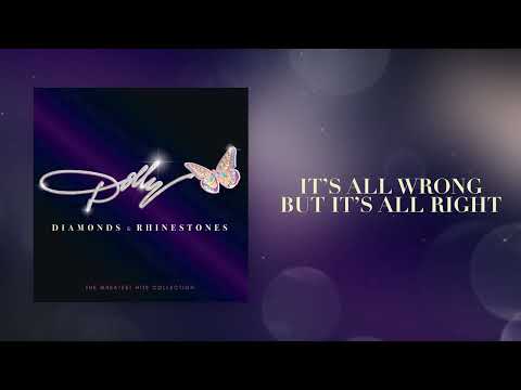 Dolly Parton - It's All Wrong, But It's All Right (Official Audio)