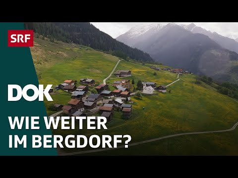 Ausverkauf der Bergd&amp;ouml;rfer &amp;ndash; Wenn sich Einheimische die Heimat nicht mehr leisten k&amp;ouml;nnen | DOK | SRF