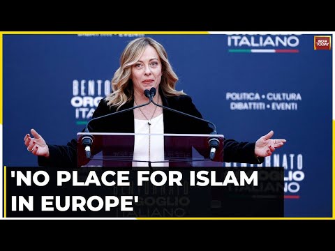 Islam, Europe Have Compatibility Problem: Italy's Giorgia Meloni Says No Place For Islam In Europe