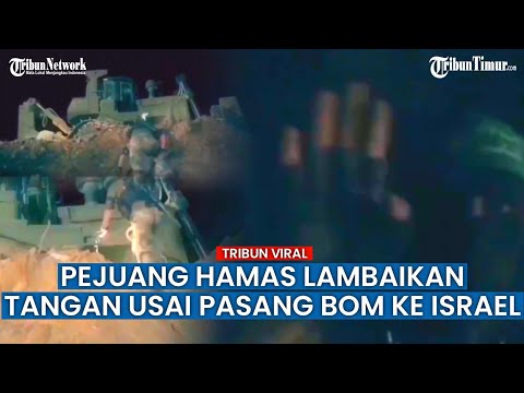 Pejuang Hamas Lambaikan Tangan ke Kamera saat Letakkan Bahan Peledak di Buldoser Israel