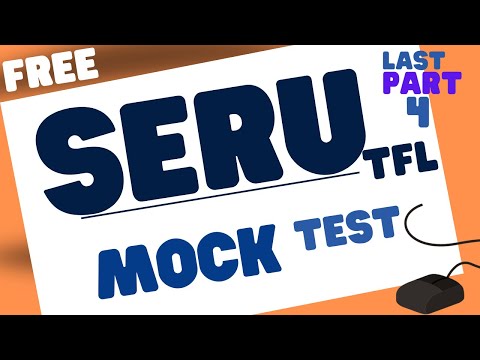 SERU tfl MOCK Test practice | SERU Questions Answers | 70 +SERU Multiple Choice | Part 4 (Last Part)