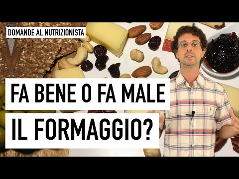 Fa bene o fa male il formaggio?