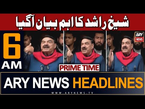 ARY News 6 AM Headlines 1st January 2024 | Sheikh Rasheed's Big Statement | Prime Time Headlines