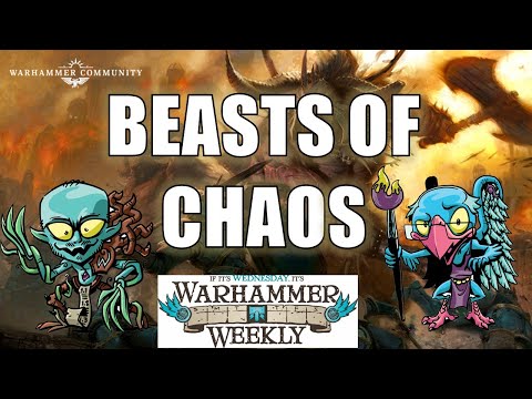 Beasts of Chaos Battletome Review - Warhammer Weekly 02082023