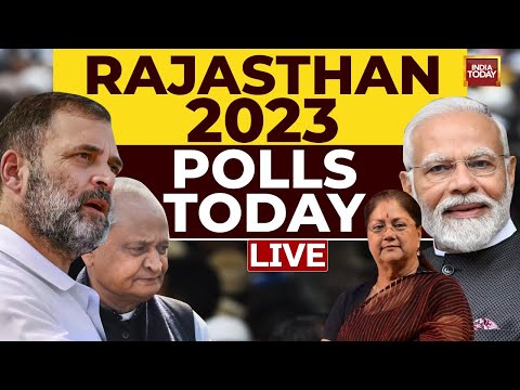 Rajasthan Election 2023 LIVE | Rajasthan Goes To Polls | Rajasthan Polling LIVE | India Today LIVE