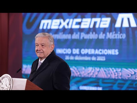 Reinicio de operaciones de Mexicana de Aviaci&oacute;n. Conferencia presidente AMLO