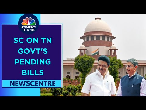 Tamil Nadu, Kerala Governments Move SC After Governors Delay Bills | RN Ravi  | CNBC TV18