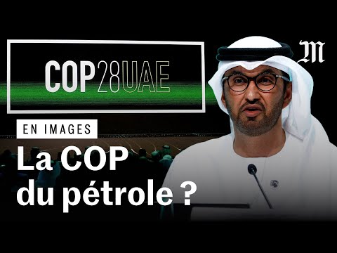 COP28 : comment les acteurs p&eacute;troliers tentent de noyer un accord sur la sortie des &eacute;nergies fossile