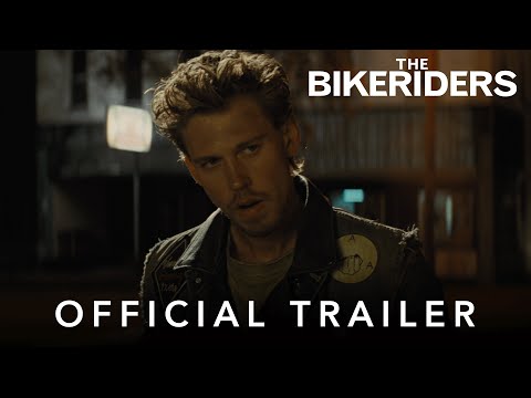 The Bikeriders | Official Trailer| In Cinemas December 1