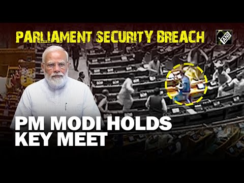 PM Modi holds meeting with senior ministers amid Parliament Security Breach incident