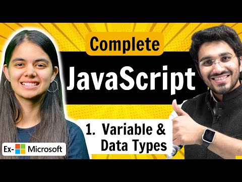 JavaScript Full Course ❤️ | Variables &amp; Data Types | Lecture 1