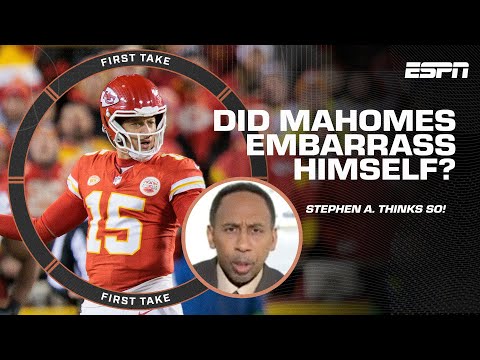 'HE EMBARRASSED HIMSELF!' - Stephen A. is DISAPPOINTED with Patrick Mahomes 🍿 | First Take