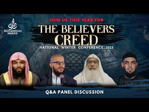 Q&amp;A Panel Discussion || The Believers Creed - National Winter Conference 2023/24