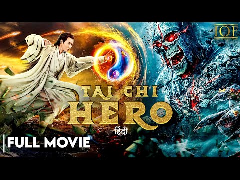 Tai Chi Hero | Hindi Dubbed | Full Movie | Tony Leung Ka-fai | Jayden Yuan | IOF Hindi