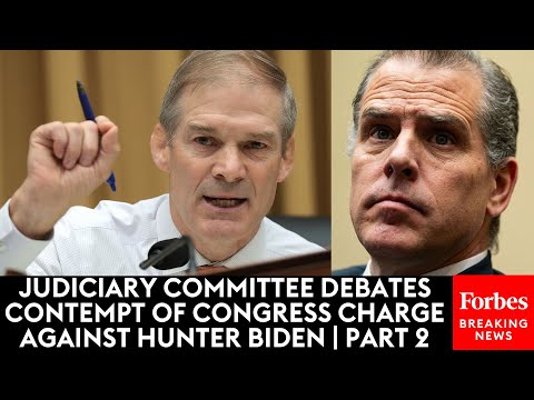 BREAKING: Jim Jordan Leads Tense Judiciary Debate About Hunter Biden Contempt Of Congress Charge