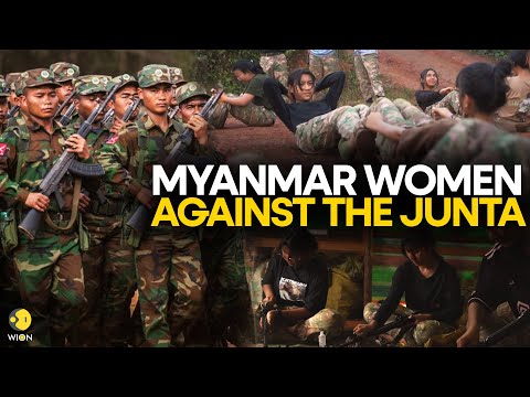 Myanmar women on the front lines in battle against the junta I WION Originals