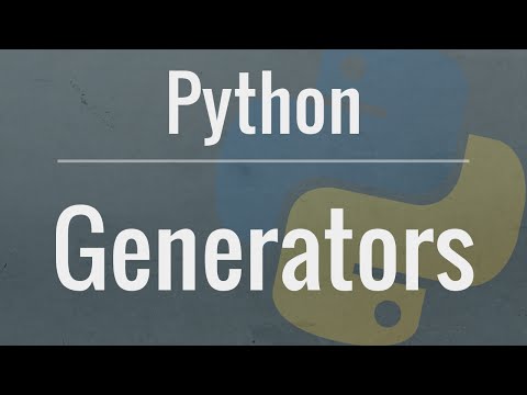 Python Tutorial: Generators - How to use them and the benefits you receive