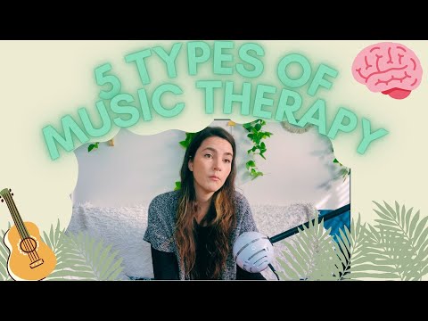 5 Types of Music Therapy