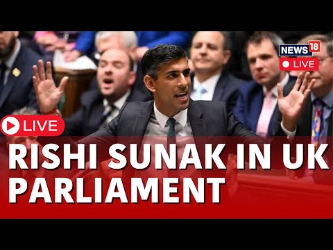 U.K. News LIVE | UK PM Rishi Sunak Takes Questions In Parliament LIVE | Sunak Speech LIVE | N18L