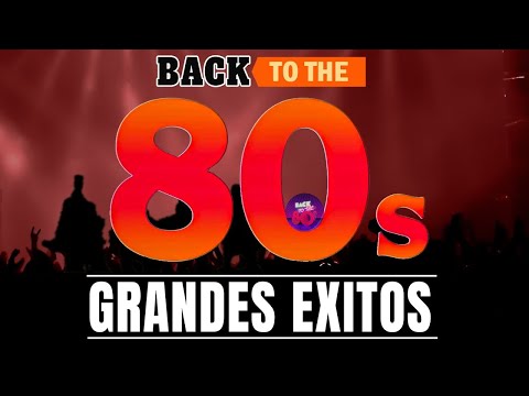 Musica De Los 80 y 90 En Ingles - Grandes Exitos De Los 80 y 90 - Retro Mix 1980s En Ingl&eacute;s Vol 17