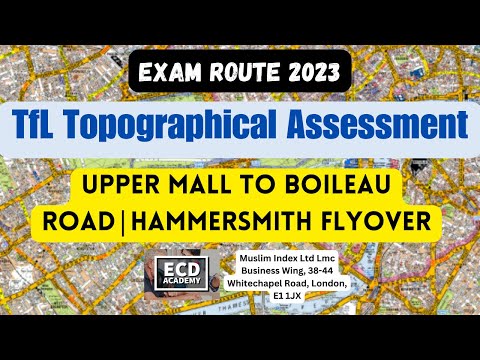 Hammersmith one: Upper Mall to Boileau Road|Hammersmith flyover |TfL Topographical Skills Assessment