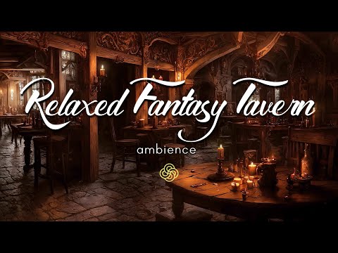 Relaxed Fantasy Tavern | Music &amp; Ambience | Cozy Medieval Inn | 4K