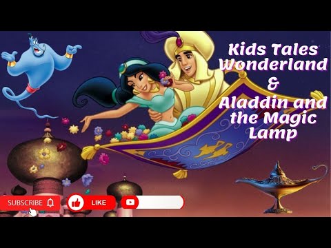 Aladdin and the Magic Lamp - Classic Fairy Tale Story for Kids