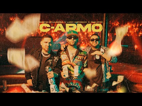 C Armo (Video Oficial) - Los Dareyes De La Sierra, Larry Hernandez, Esau Ortiz