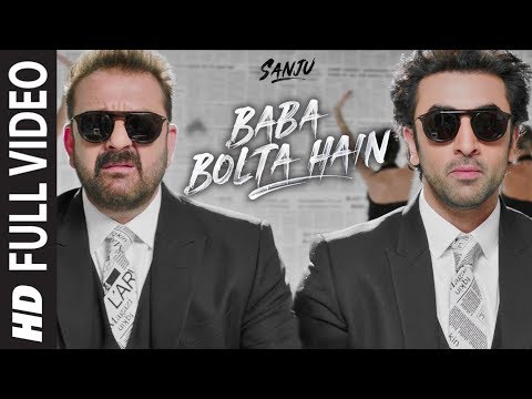 Baba Bolta Hain Bas Ho Gaya Full Video Song | SANJU |  Ranbir Kapoor | Rajkumar Hirani | Papon