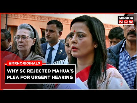 Mahua Moitra Lok Sabha Expulsion | SC Rejects Urgent Hearing Plea | HC Hearing on Defamation Case