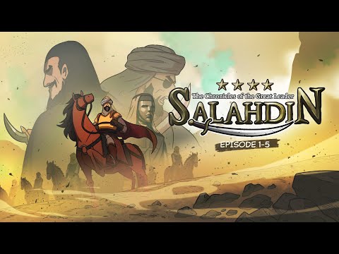 Salahuddin Al Ayyubi (Salahdin 1-5)