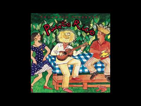 Putumayo Presents Puerto Rico (Official Version)