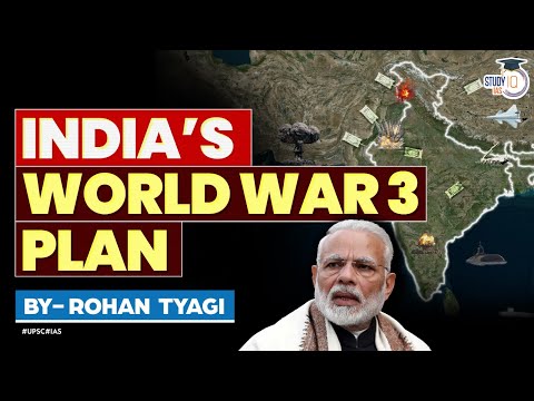 India&rsquo;s Masterplan for World War 3 | Two Front Wars | China | UPSC